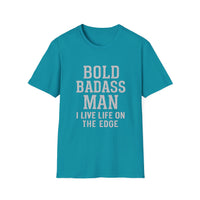 Load image into Gallery viewer, Bold Badass Man I Live Life on The Edge Tee
