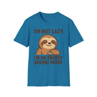 Load image into Gallery viewer, I&#39;m Not Lazy I&#39;m On Energy Saving Mode, Funny Sloth Tee
