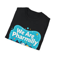 Load image into Gallery viewer, We Are Pharmily, Pharmacist Tee
