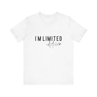 Load image into Gallery viewer, I&#39;m Limited Edition Tee
