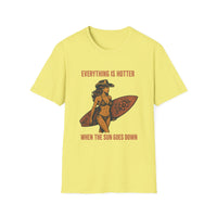 Load image into Gallery viewer, Everything is Hotter When The Sun Goes Down Tee
