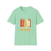 Load image into Gallery viewer, Pharmacist Dad Like a Regular Dad But Cooler Tee
