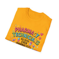 Load image into Gallery viewer, Pharmacy Technicians Because Even Pharmacists Need Heroes Tee
