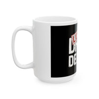 Load image into Gallery viewer, Licensed Drug Dealer Mug, Pharmacist
