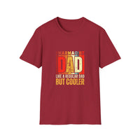 Load image into Gallery viewer, Pharmacist Dad Like a Regular Dad But Cooler Tee
