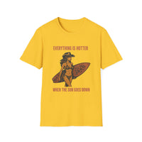 Load image into Gallery viewer, Everything is Hotter When The Sun Goes Down Tee
