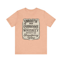 Load image into Gallery viewer, Smooth as Tennessee Whiskey, Sweet as Strawberry Wine Tee
