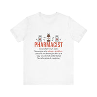 Load image into Gallery viewer, Pharmacist Definition Tee, Pharmacist, Gift
