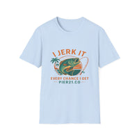 Load image into Gallery viewer, I Jerk It Every Chance I Get, Fishing Humor T-Shirt, Fishing Enthusiast
