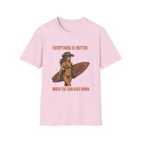 Load image into Gallery viewer, Everything is Hotter When The Sun Goes Down Tee
