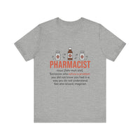 Load image into Gallery viewer, Pharmacist Definition Tee, Pharmacist, Gift
