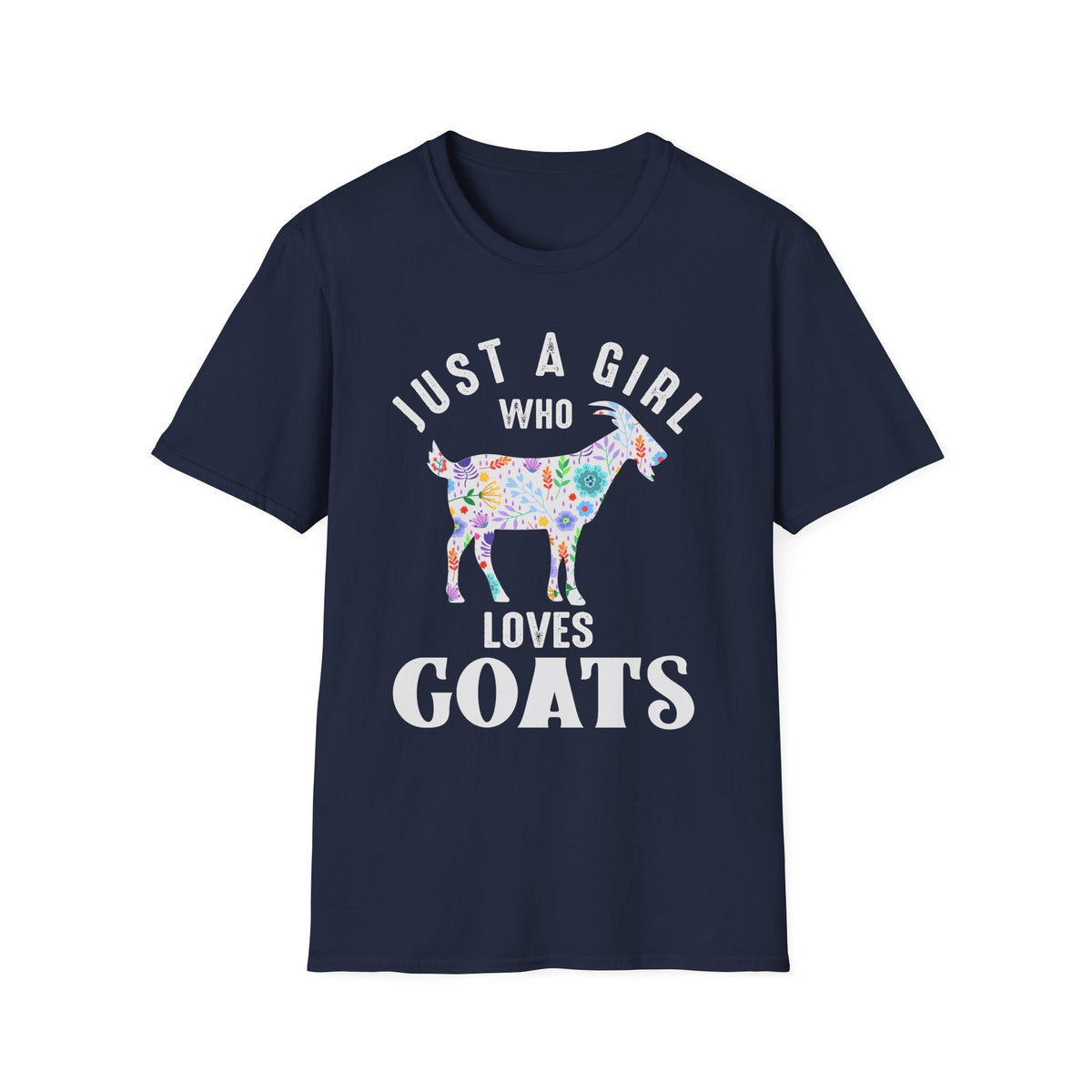 Just a Girl Who Loves Goats Tee