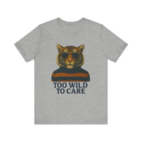 Load image into Gallery viewer, Too Wild To Care Tiger Tee
