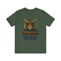 Load image into Gallery viewer, Too Wild To Care Tiger Tee
