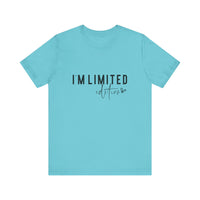 Load image into Gallery viewer, I&#39;m Limited Edition Tee
