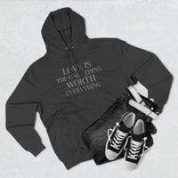 Load image into Gallery viewer, Love Is the ONLY thing Worth Everything Hoodie — Minimalist Inspirational Quote Pullover