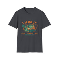 Load image into Gallery viewer, I Jerk It Every Chance I Get, Fishing Humor T-Shirt, Fishing Enthusiast
