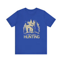 Load image into Gallery viewer, Wish I Was Hunting Tee

