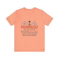 Load image into Gallery viewer, Pharmacist Definition Tee, Pharmacist, Gift
