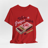 Load image into Gallery viewer, We're a Perfect Match Tee