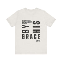 Load image into Gallery viewer, &#39;By His Grace&#39; Faith Inspired Tee
