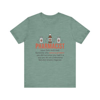 Load image into Gallery viewer, Pharmacist Definition Tee, Pharmacist, Gift
