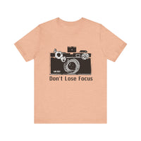 Load image into Gallery viewer, Don&#39;t Lose Focus Tee
