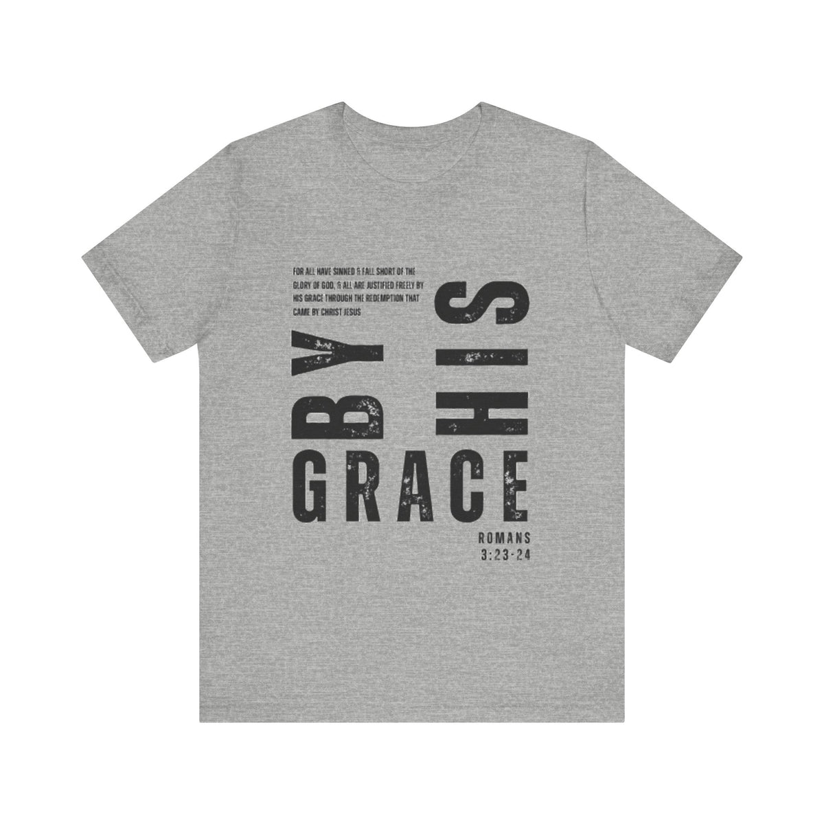 'By His Grace' Faith Inspired Tee
