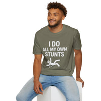 Load image into Gallery viewer, &#39;I Do All My Own Stunts&#39; Tee
