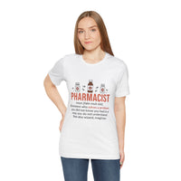 Load image into Gallery viewer, Pharmacist Definition Tee, Pharmacist, Gift
