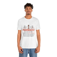 Load image into Gallery viewer, Pharmacist Definition Tee, Pharmacist, Gift
