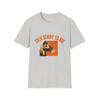 Load image into Gallery viewer, Talk Derby To Me Equestrian Tee
