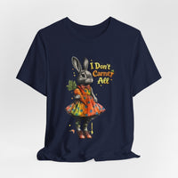 Load image into Gallery viewer, I Don’t Carrot All Bunny Tee