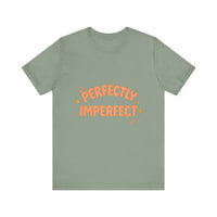 Load image into Gallery viewer, Perfectly Imperfect Tee

