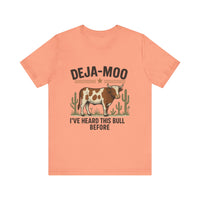 Load image into Gallery viewer, Deja-Moo, I Have Heard This Bull Before Tee

