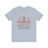 Load image into Gallery viewer, Pharmacist Definition Tee, Pharmacist, Gift
