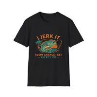 Load image into Gallery viewer, I Jerk It Every Chance I Get, Fishing Humor T-Shirt, Fishing Enthusiast
