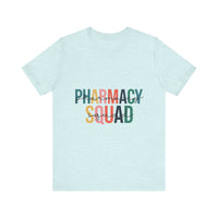 Load image into Gallery viewer, Pharmacy Squad Tee
