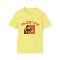 Load image into Gallery viewer, Talk Derby To Me Equestrian Tee
