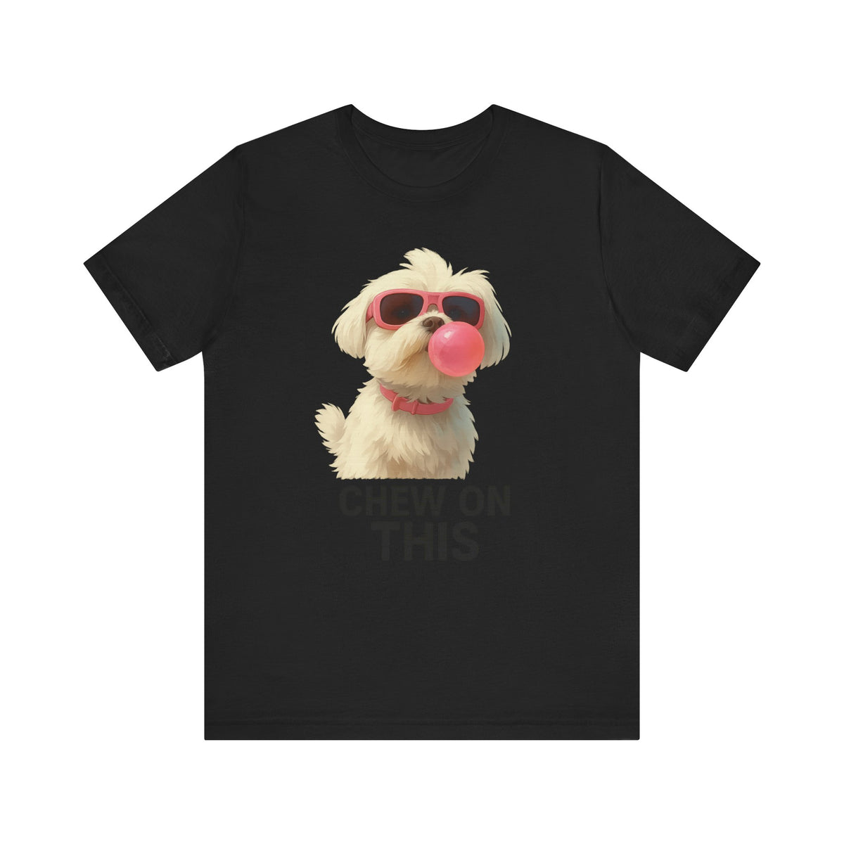 Chew on This Dog  Tee