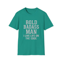 Load image into Gallery viewer, Bold Badass Man I Live Life on The Edge Tee
