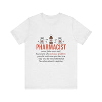 Load image into Gallery viewer, Pharmacist Definition Tee, Pharmacist, Gift
