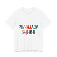 Load image into Gallery viewer, Pharmacy Squad Tee
