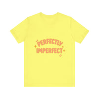 Load image into Gallery viewer, Perfectly Imperfect Tee
