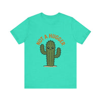 Load image into Gallery viewer, Cute Cactus Tee: &quot;Not a Hugger&quot;
