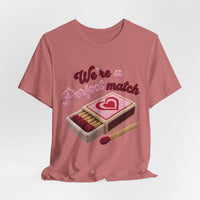 Load image into Gallery viewer, We're a Perfect Match Tee