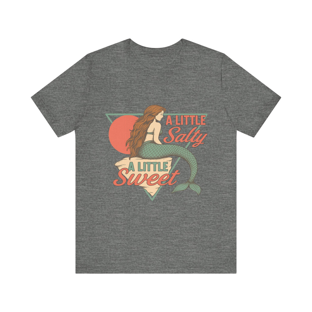 A Little Salty, A Little Sweet Mermaid T-Shirt