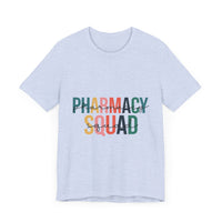 Load image into Gallery viewer, Pharmacy Squad Tee
