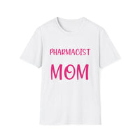 Load image into Gallery viewer, I Have Two Titles Pharmacist &amp; Mom Tee
