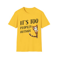 Load image into Gallery viewer, It&#39;s Too Peopley Outside Cat Lover&#39;s Tee
